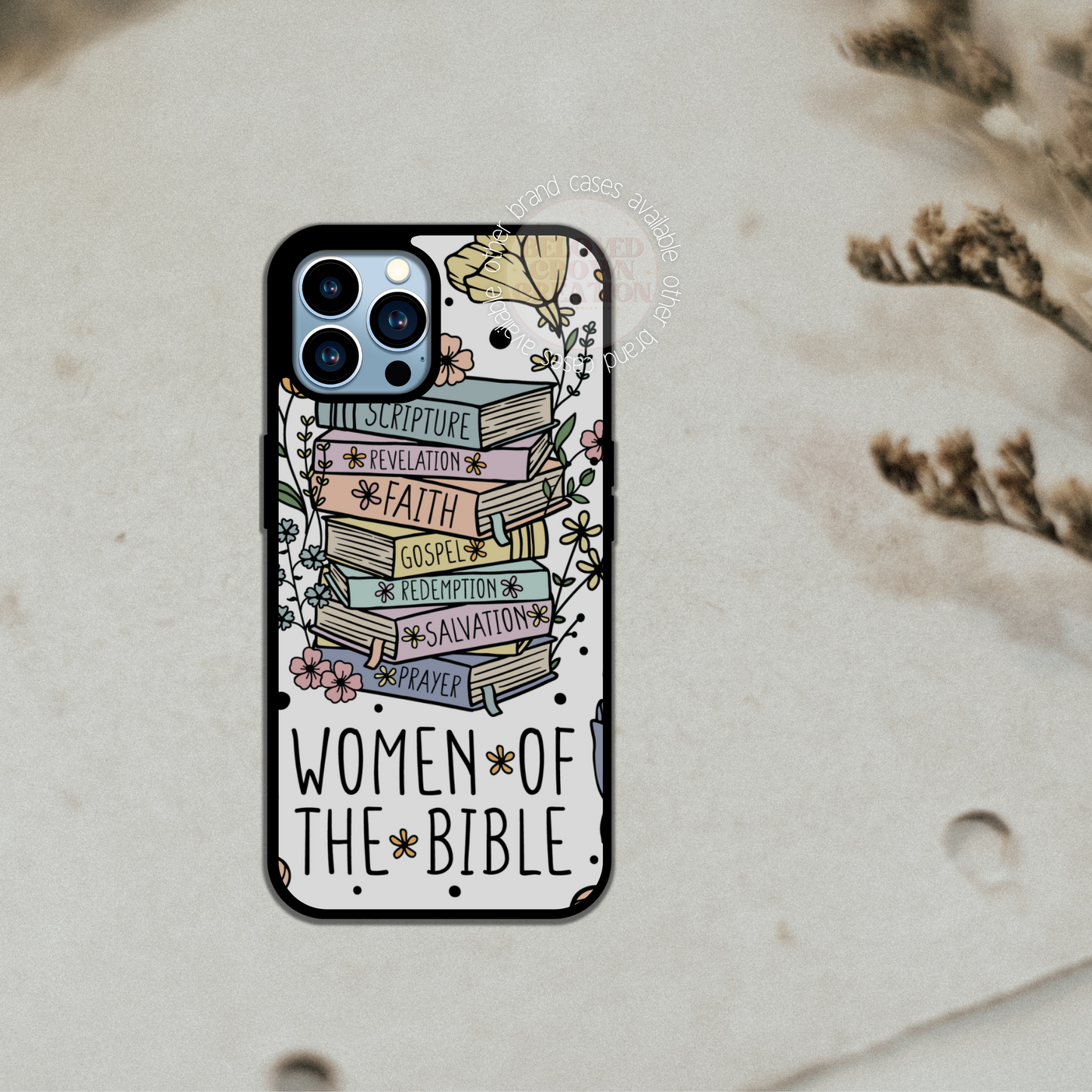 Phone Case Women of the Bible