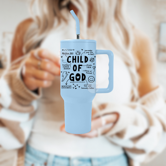 Child of God _ 40 oz tumbler