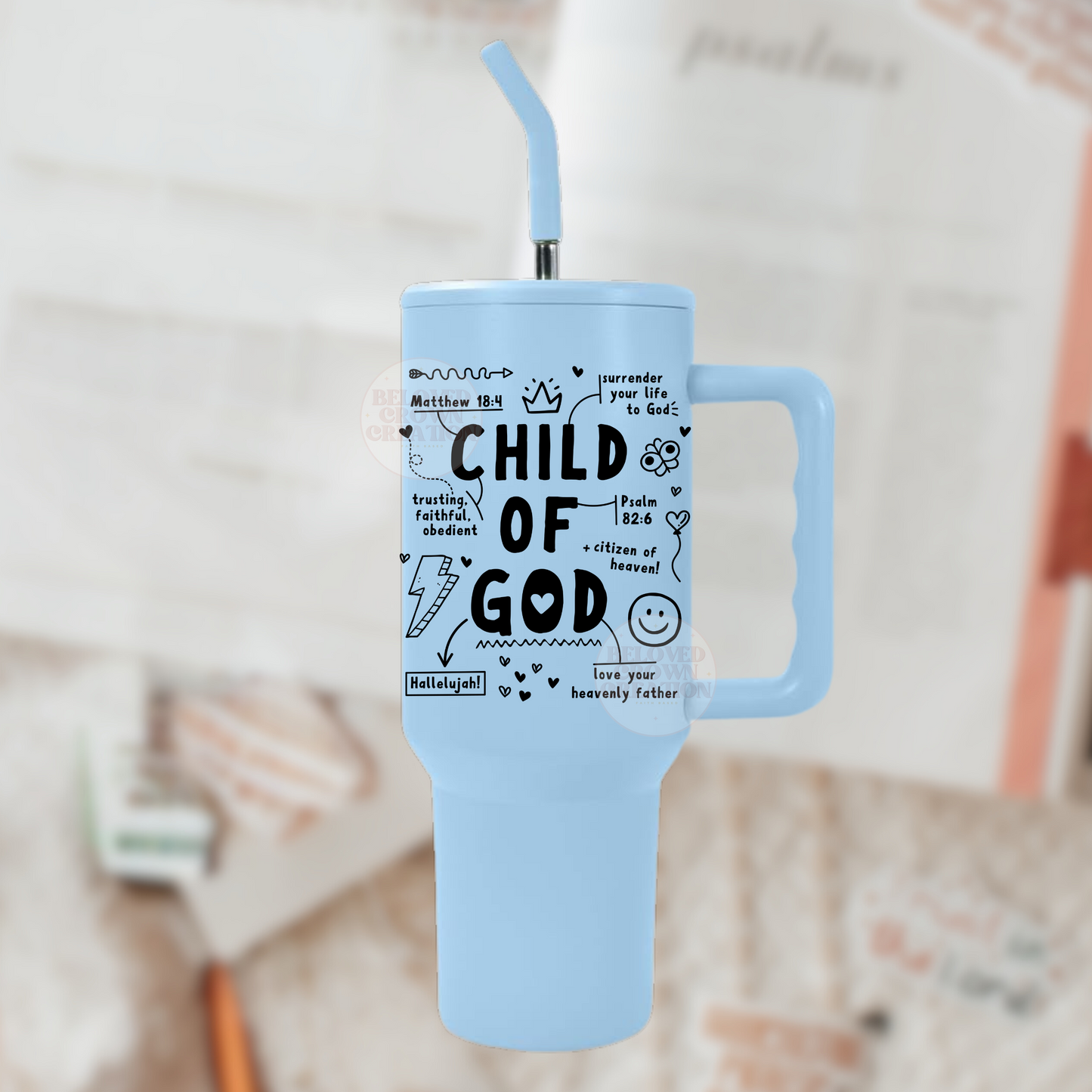 Child of God _ 40 oz tumbler